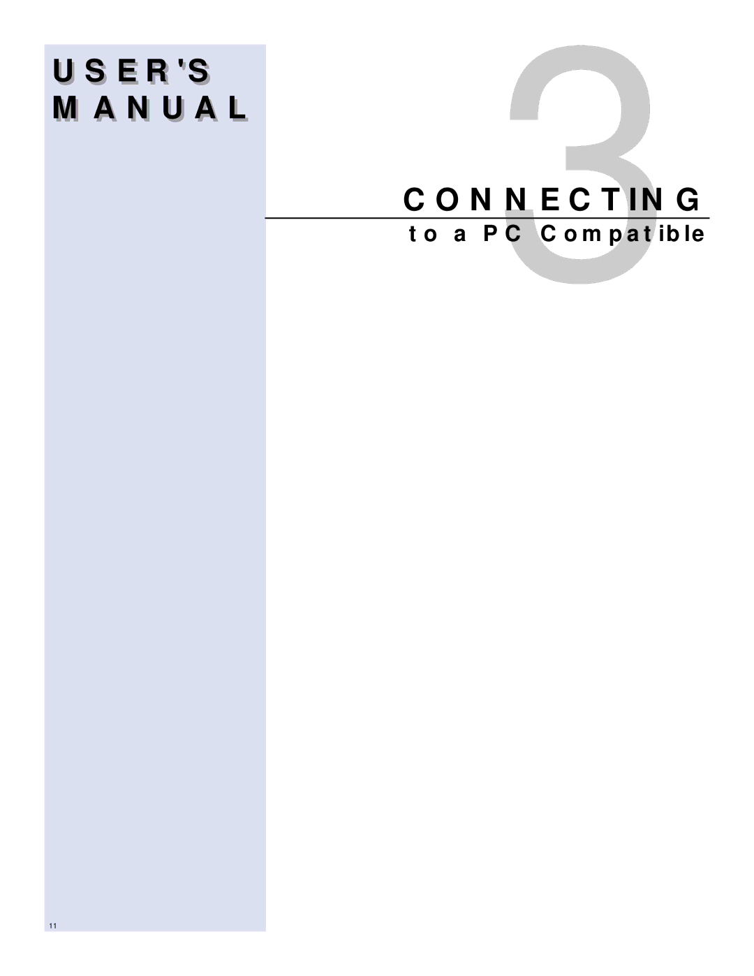 T. S. MicroTech IEEE1394 user manual USERSS3 Manual Connecting, To a PC Compatible 