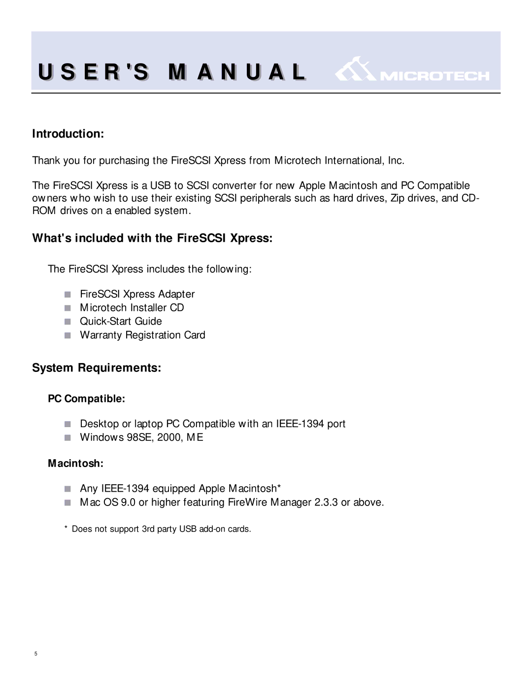 T. S. MicroTech IEEE1394 Introduction, Whats included with the FireSCSI Xpress, System Requirements, PC Compatible 