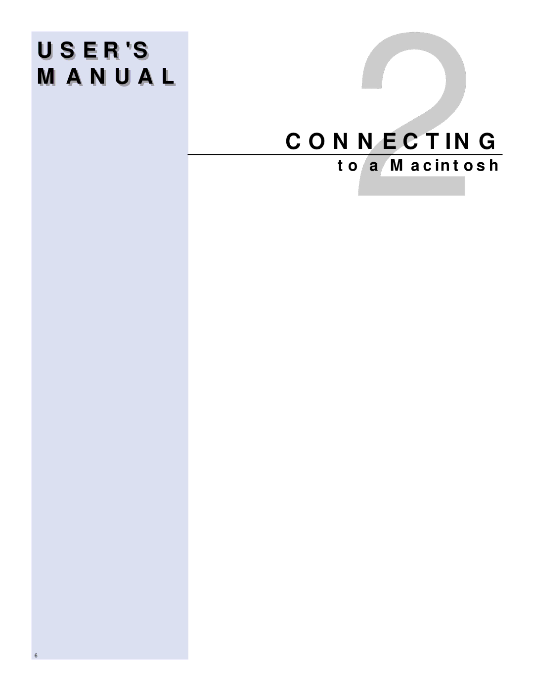 T. S. MicroTech IEEE1394 user manual USERSS2 Manual Connecting, To a Macintosh 