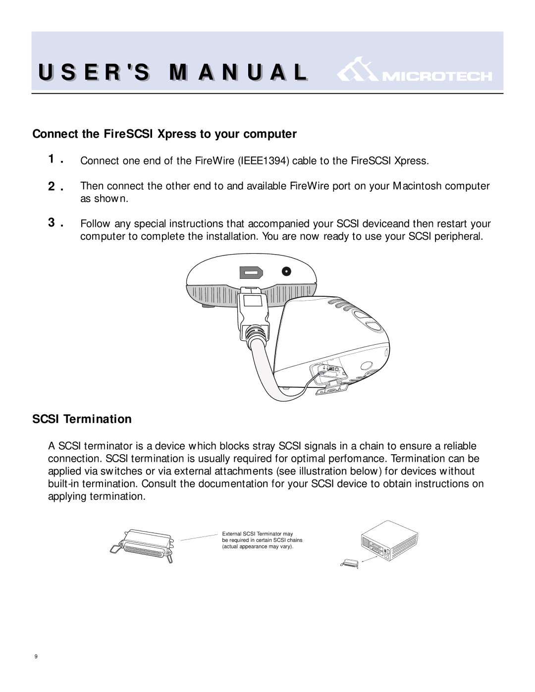 T. S. MicroTech IEEE1394 user manual Connect the FireSCSI Xpress to your computer, Scsi Termination 