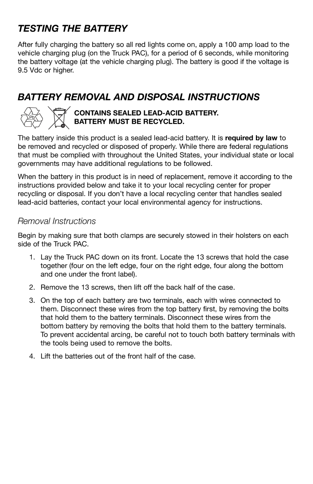 T-Tech ES6000, ES8000 user manual Testing the Battery, Battery Removal and Disposal Instructions, Removal Instructions 