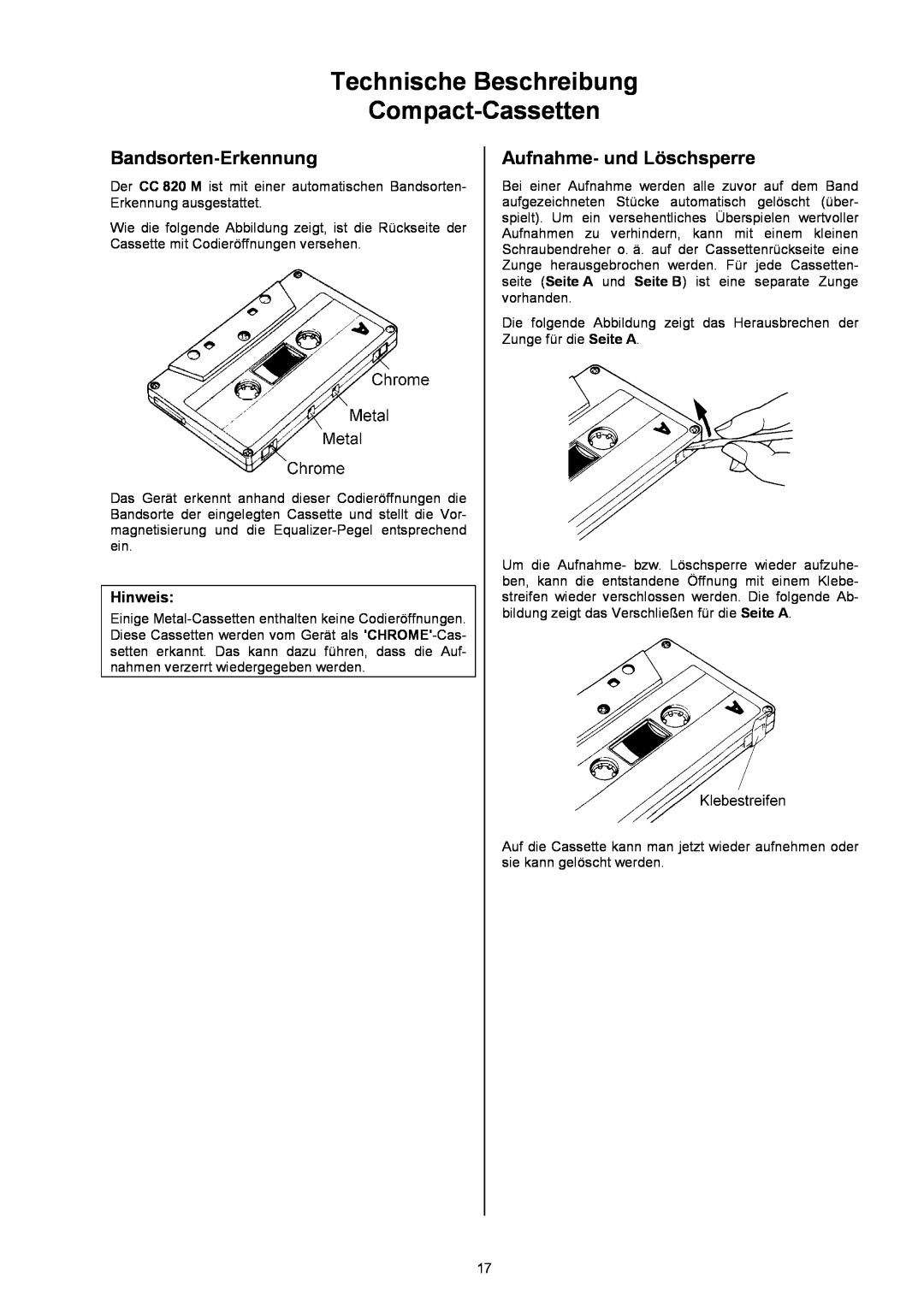 T+A Elektroakustik CC 820 M Technische Beschreibung Compact-Cassetten, Bandsorten-Erkennung, Aufnahme- und Löschsperre 