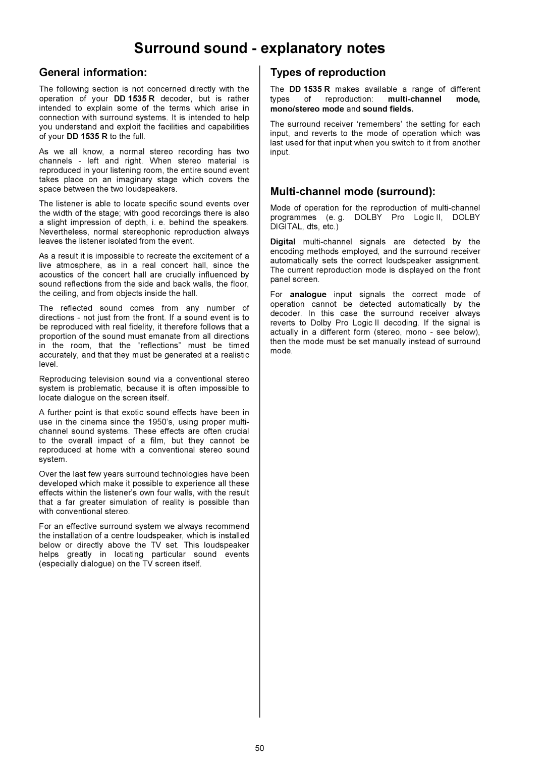 T+A Elektroakustik DD 1535 R manual Surroundsoundexplanatorynotes, Generalinformation, Typesofreproduction 