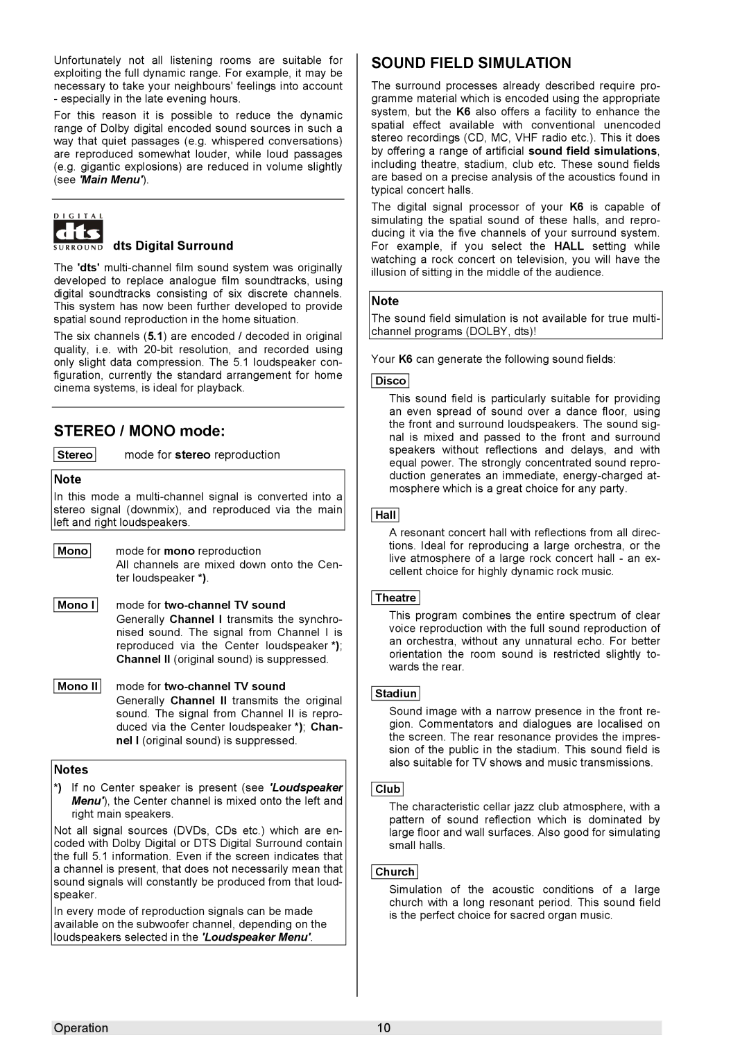 T+A Elektroakustik K 6 user manual Stereo / Mono mode, Dts Digital Surround, Modefor stereoreproduction 