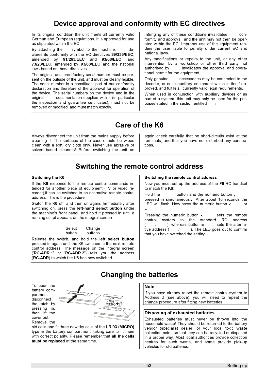 T+A Elektroakustik K 6 Device approval and conformity with EC directives, Care of the K6, Changing the batteries 