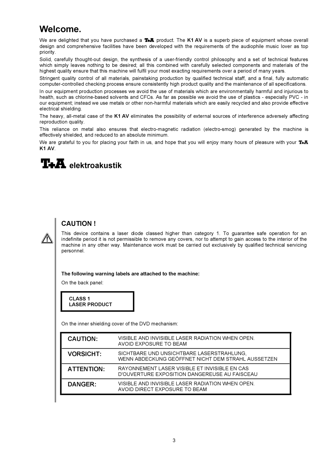 T+A Elektroakustik K1 AV user manual Welcome, Elektroakustik, Following warning labels are attached to the machine 