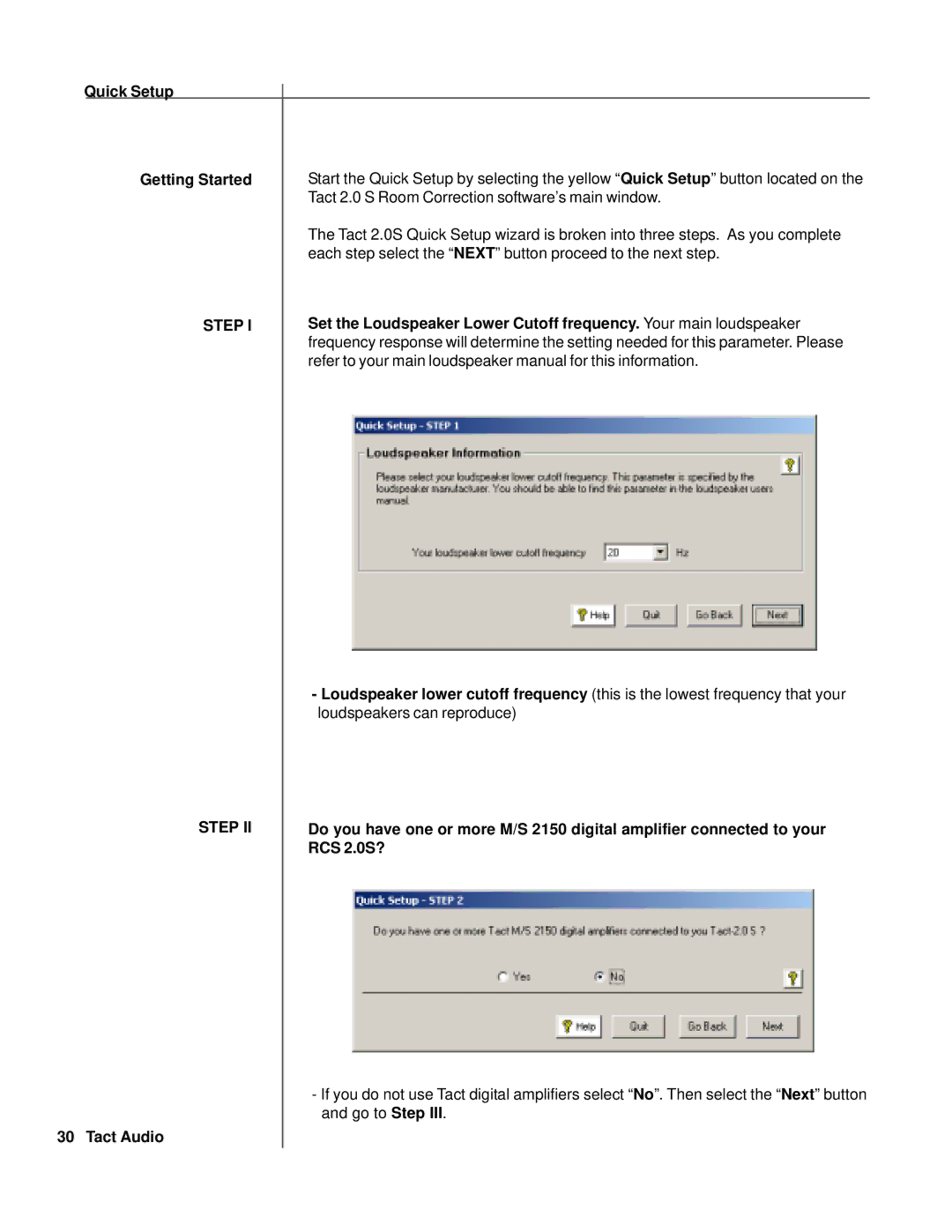 TacT Audio RCS 2.0S owner manual Quick Setup Getting Started, Step 