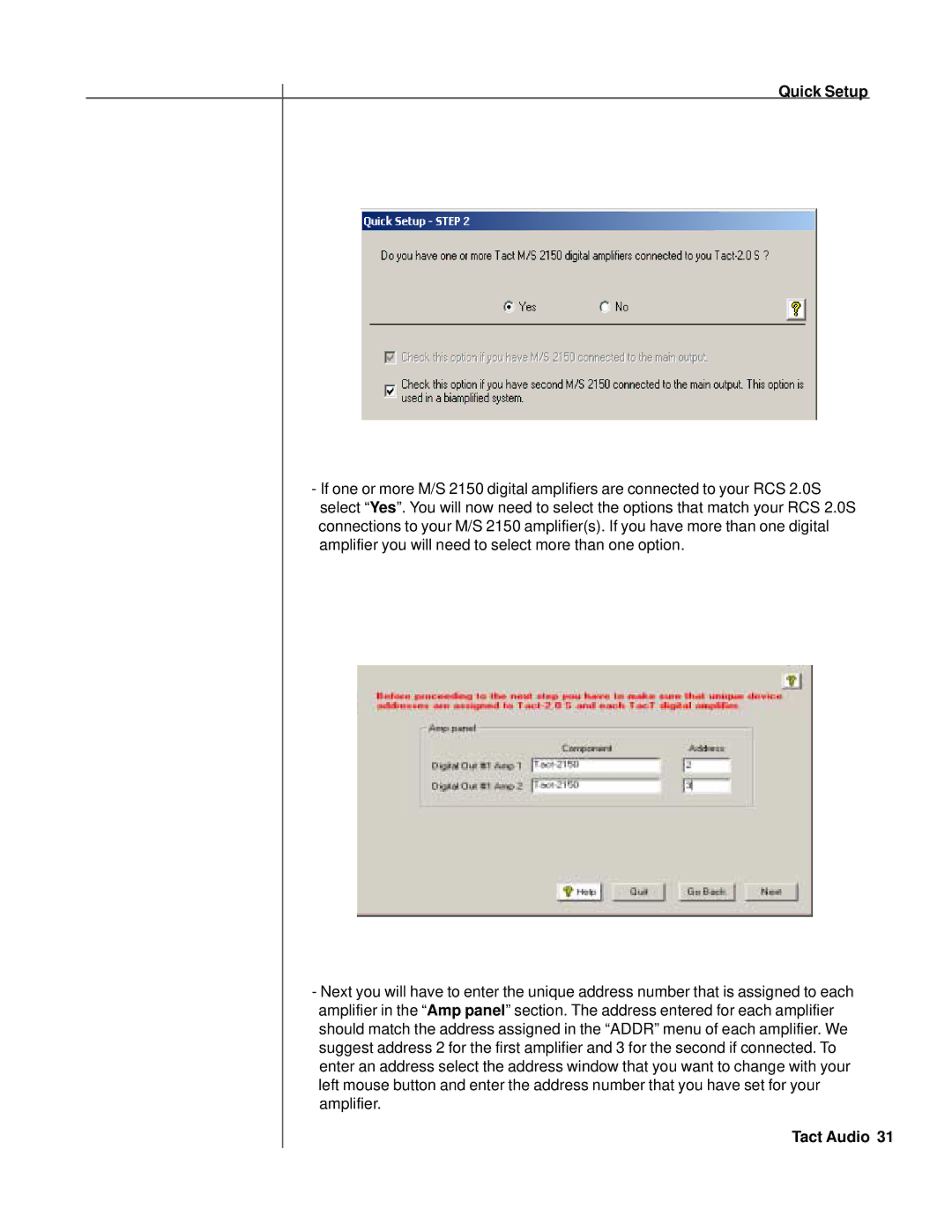 TacT Audio RCS 2.0S owner manual Quick Setup 