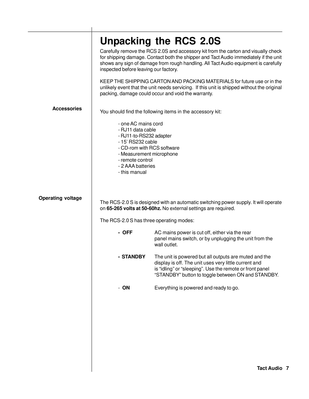 TacT Audio owner manual Unpacking the RCS 2.0S, Accessories Operating voltage 