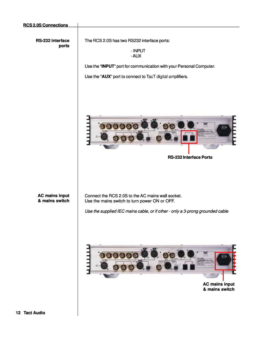 TacT Audio RCS 2.0S Connections, RS-232 interface, ports, RS-232 Interface Ports, AC mains input, Tact Audio 