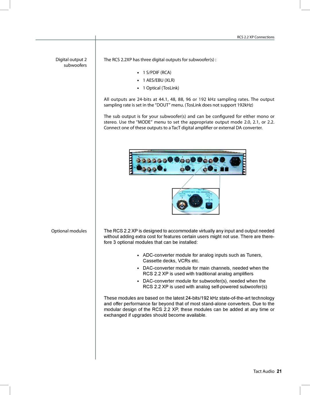 TacT Audio RCS 2.2 XP owner manual RCS 2.2XP has three digital outputs for subwoofers 