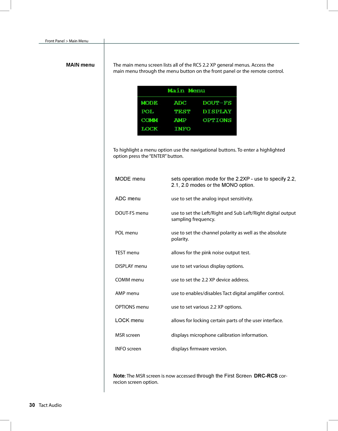 TacT Audio RCS 2.2 XP owner manual Use to enables/disables Tact digital ampliﬁer control 