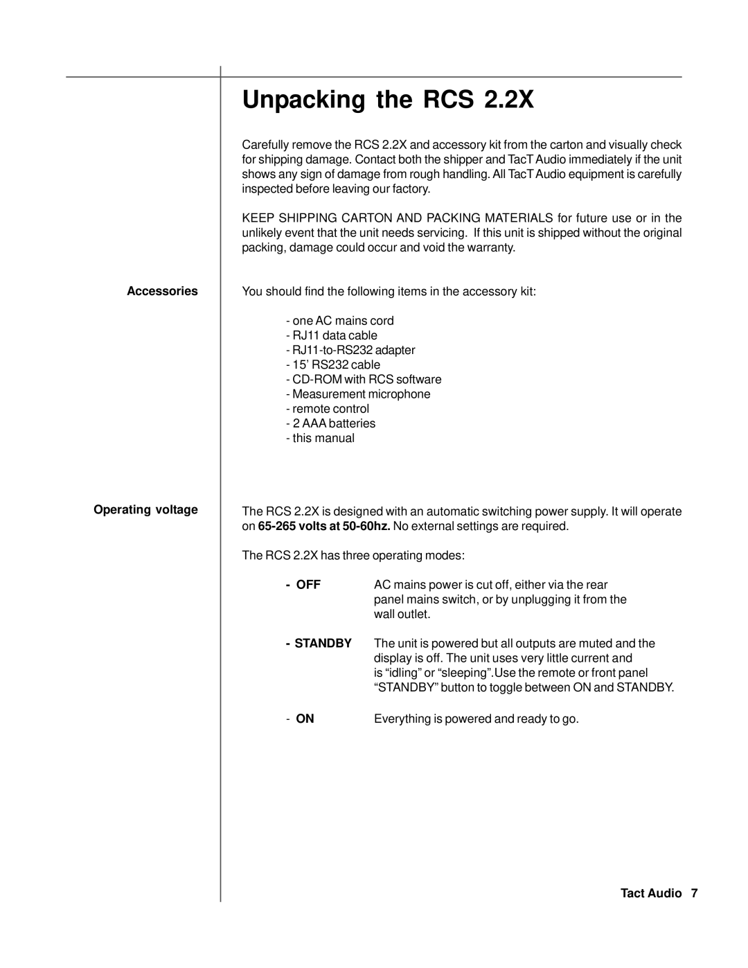 TacT Audio RCS 2.2X owner manual Unpacking the RCS, Accessories Operating voltage 