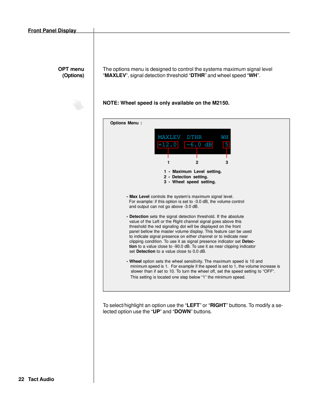 TacT Audio S2150, M2150 owner manual Maxlev Dthr, +12.0 