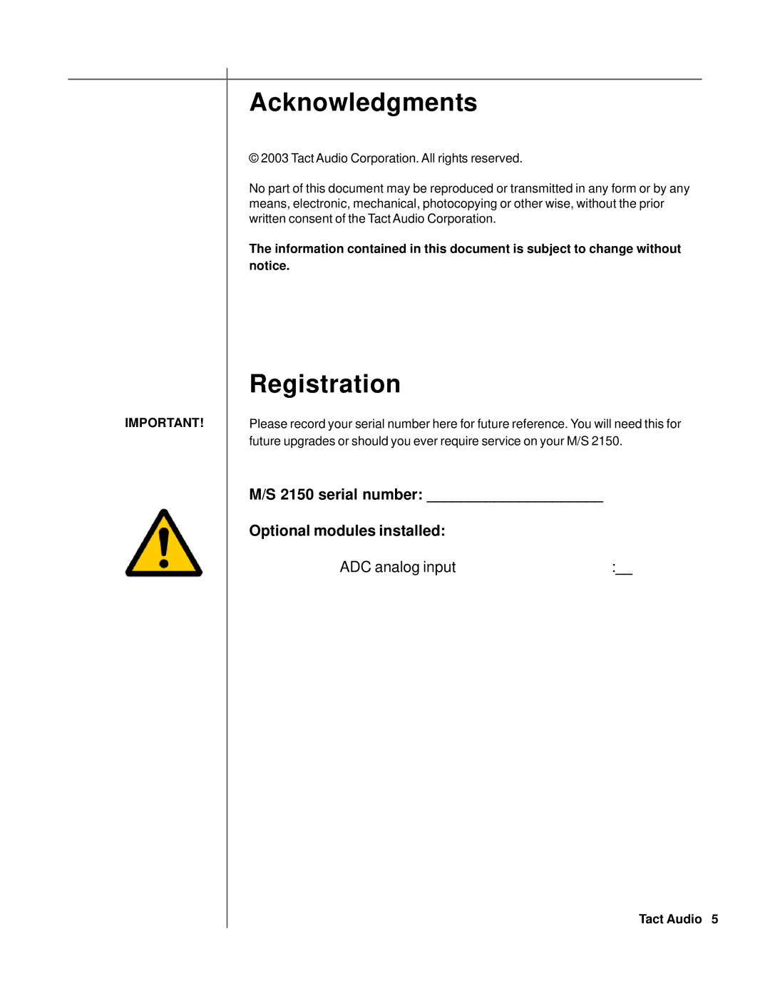 TacT Audio M2150, S2150 owner manual Acknowledgments, Registration 