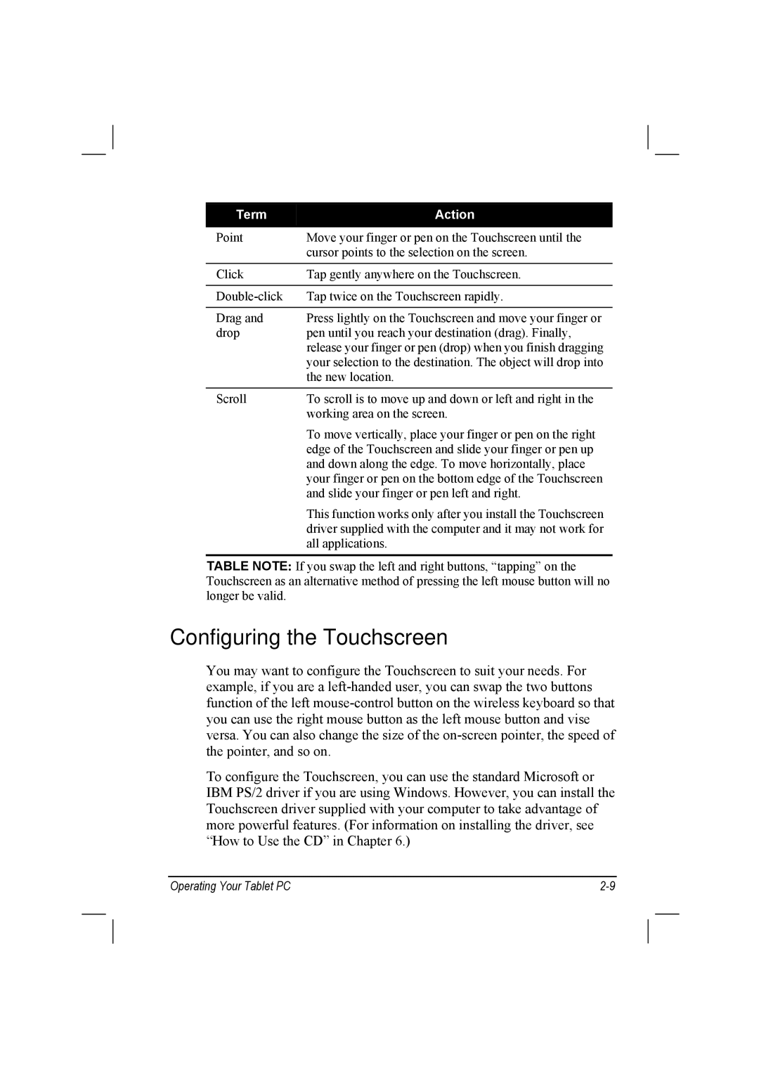 TAG 10 manual Configuring the Touchscreen, Term Action 