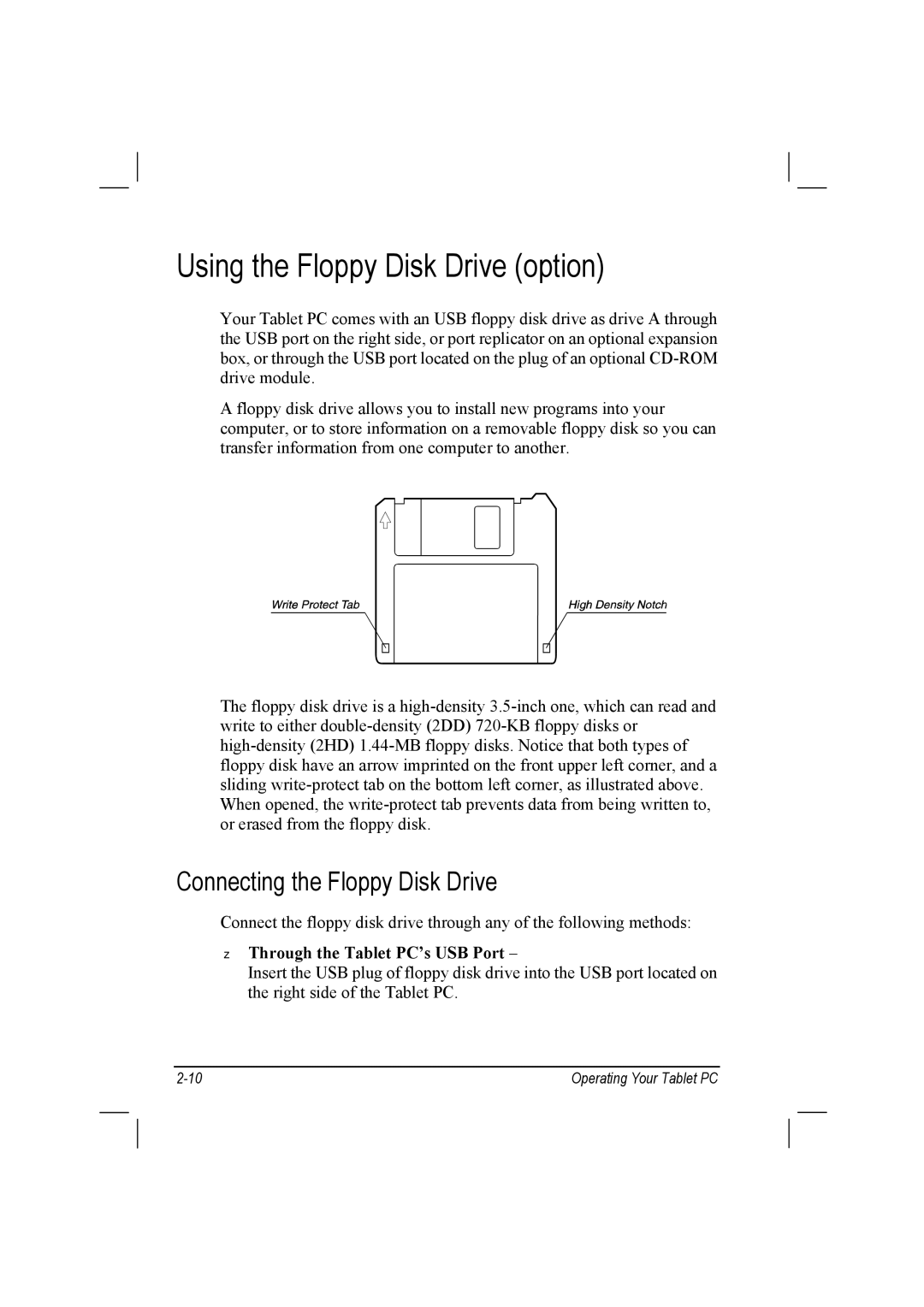 TAG 10 manual Using the Floppy Disk Drive option, Connecting the Floppy Disk Drive, Through the Tablet PC’s USB Port 