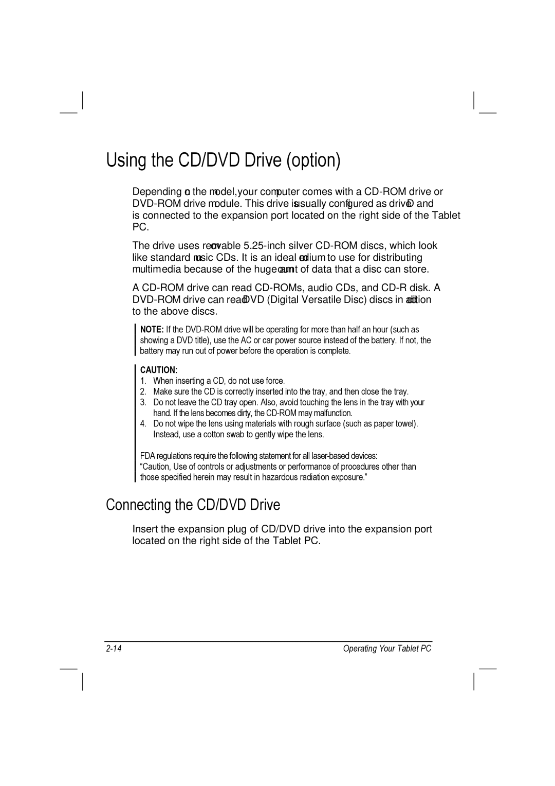 TAG 10 manual Using the CD/DVD Drive option, Connecting the CD/DVD Drive 