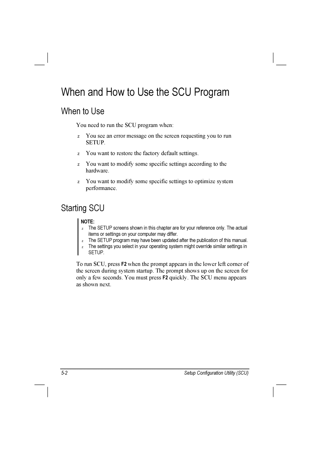 TAG 10 manual When and How to Use the SCU Program, When to Use, Starting SCU 