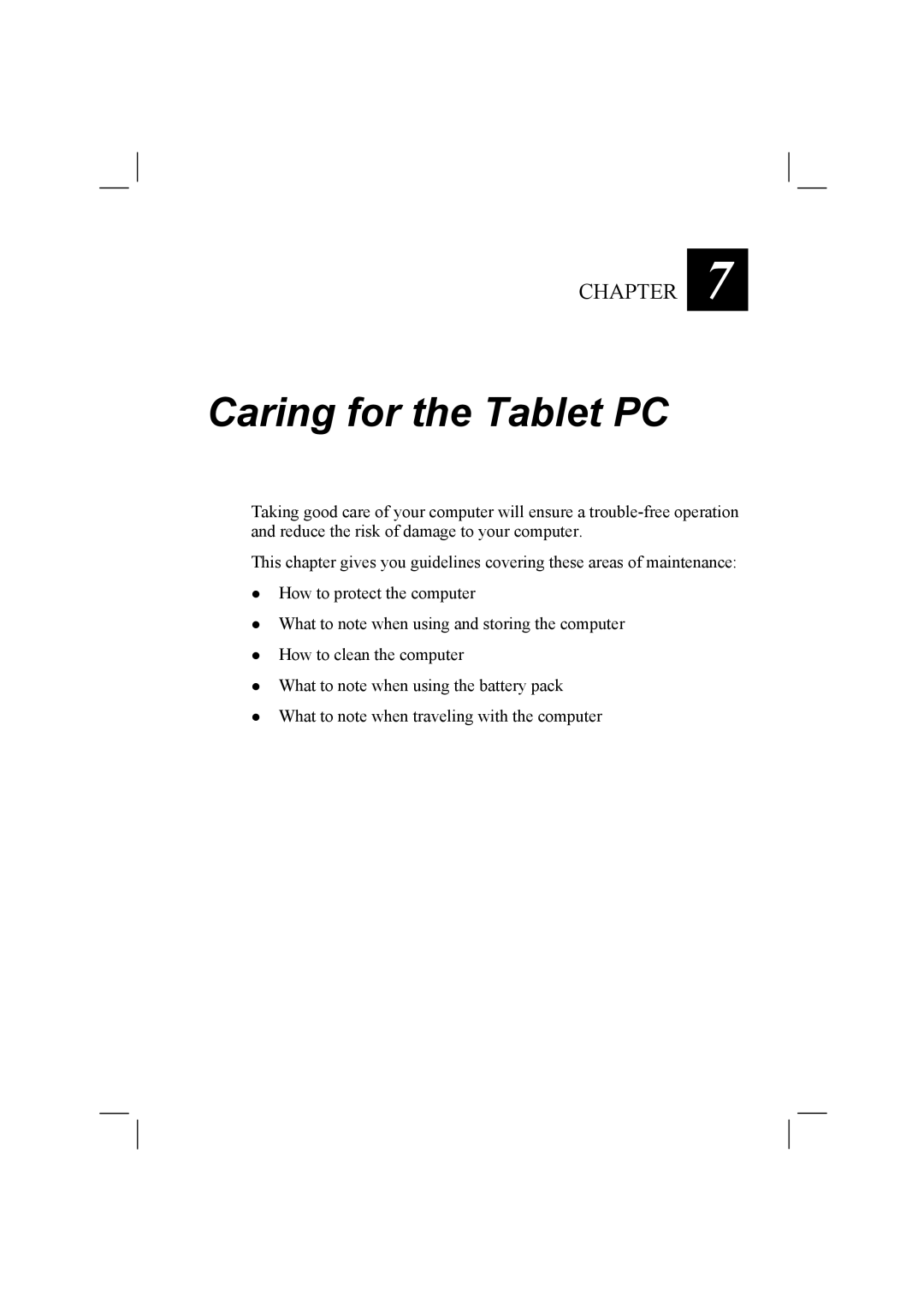 TAG 10 manual Caring for the Tablet PC 