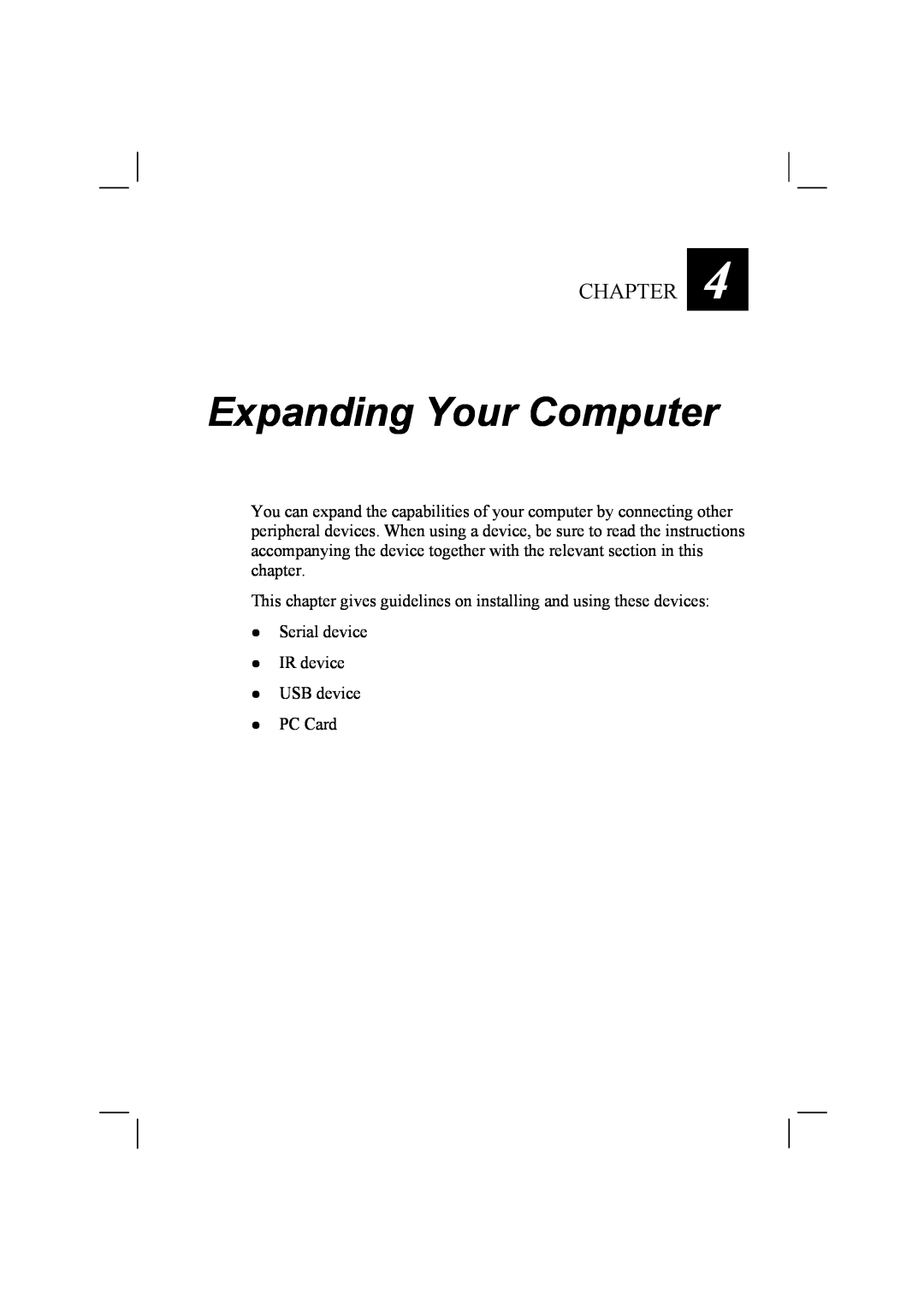 TAG 10 manual Expanding Your Computer, Chapter, This chapter gives guidelines on installing and using these devices 