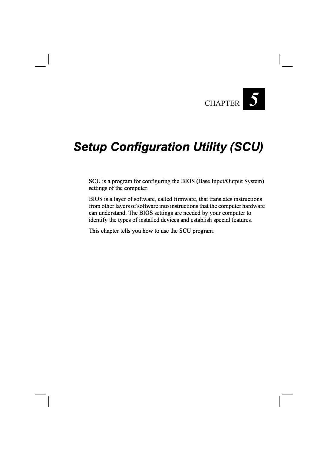 TAG 10 manual Setup Configuration Utility SCU, Chapter, This chapter tells you how to use the SCU program 