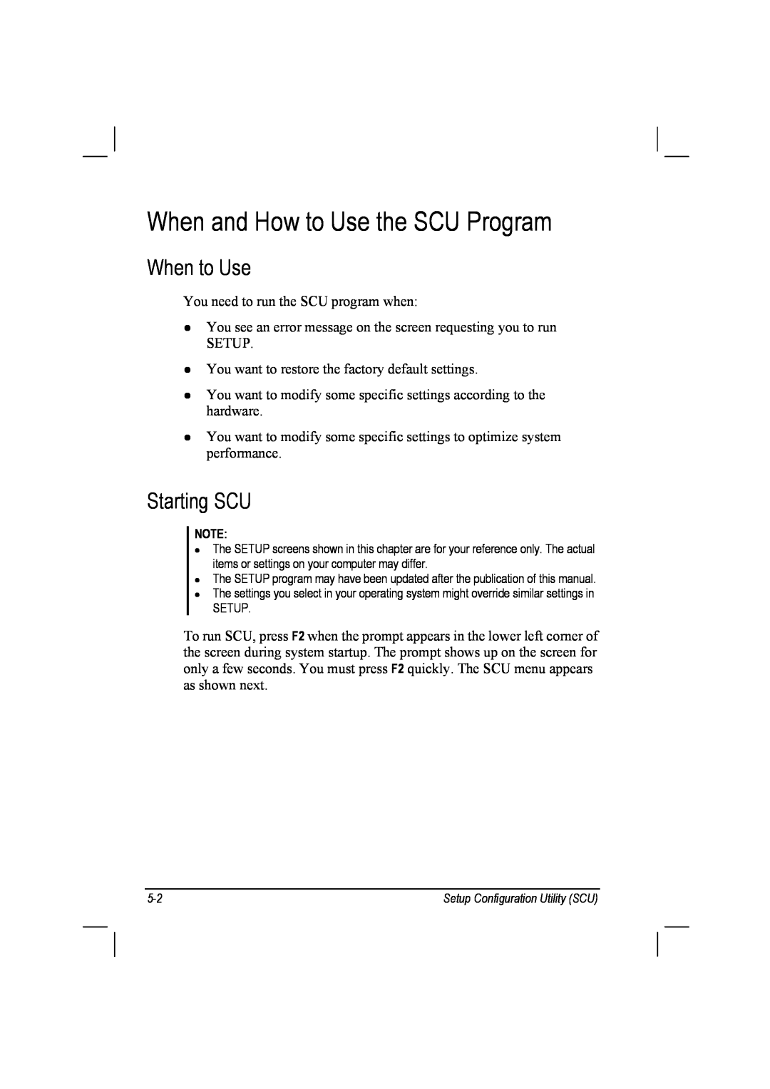 TAG 10 manual When and How to Use the SCU Program, When to Use, Starting SCU 