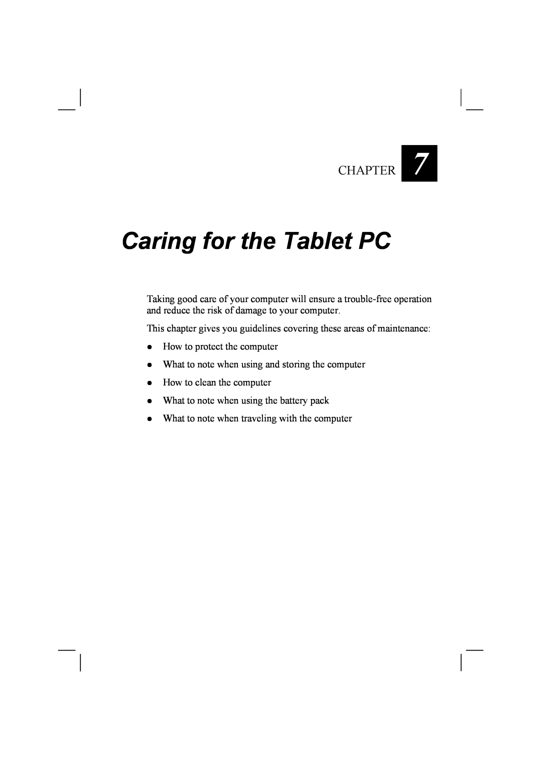 TAG 10 manual Caring for the Tablet PC, Chapter 