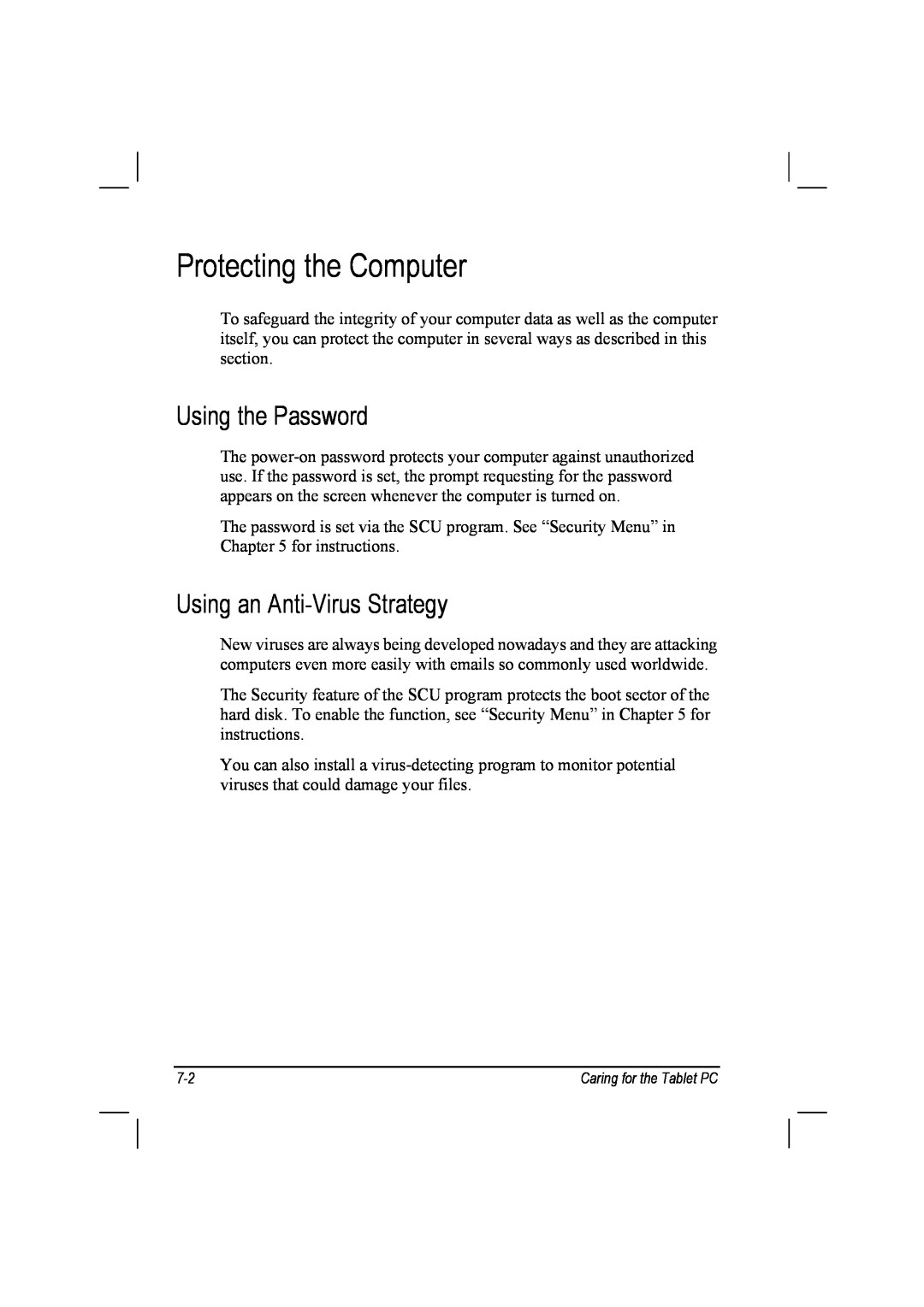 TAG 10 manual Protecting the Computer, Using the Password, Using an Anti-Virus Strategy 