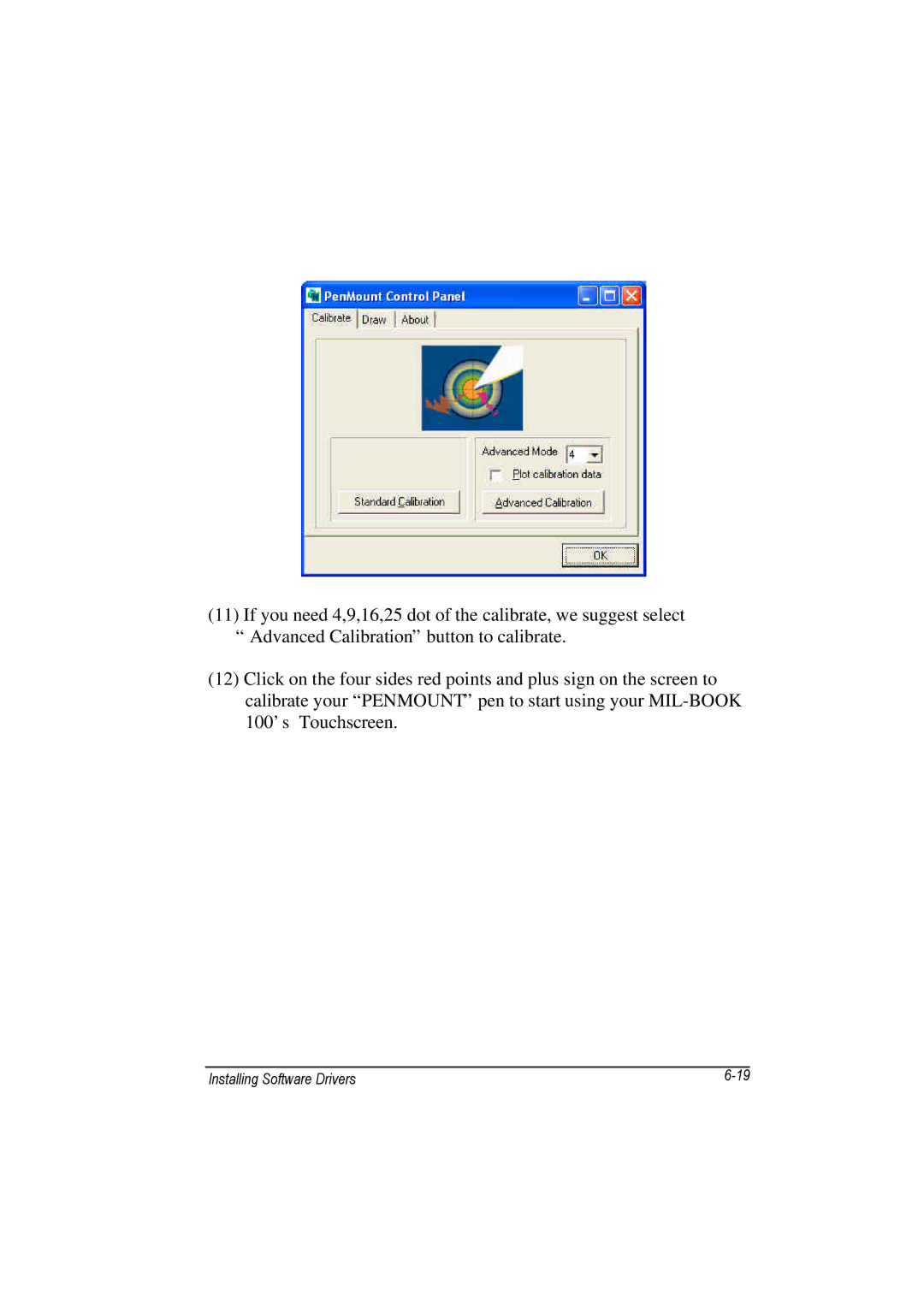 TAG 100 manual Installing Software Drivers 