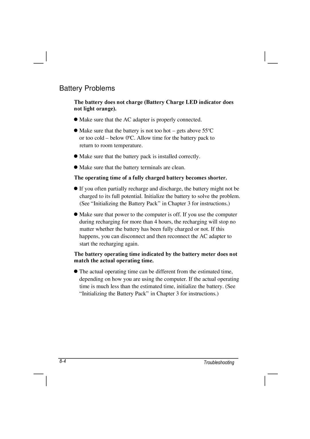 TAG 100 manual Battery Problems, Operating time of a fully charged battery becomes shorter 