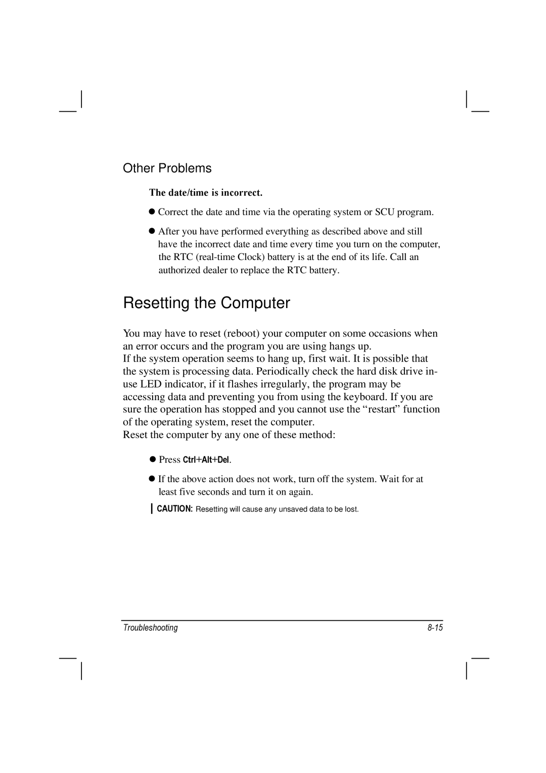 TAG 100 manual Resetting the Computer, Other Problems, Date/time is incorrect 