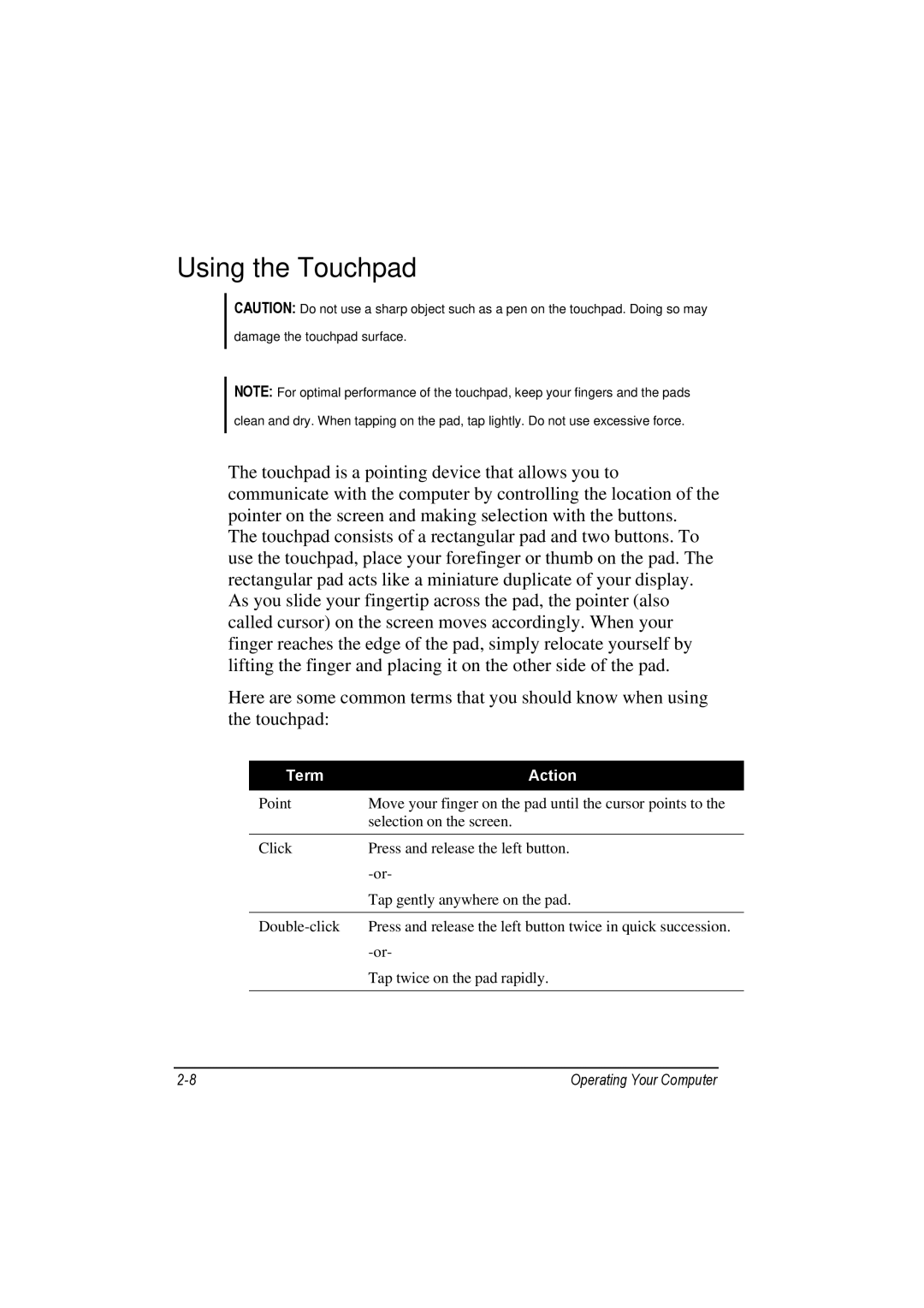 TAG 100 manual Using the Touchpad, Term Action 