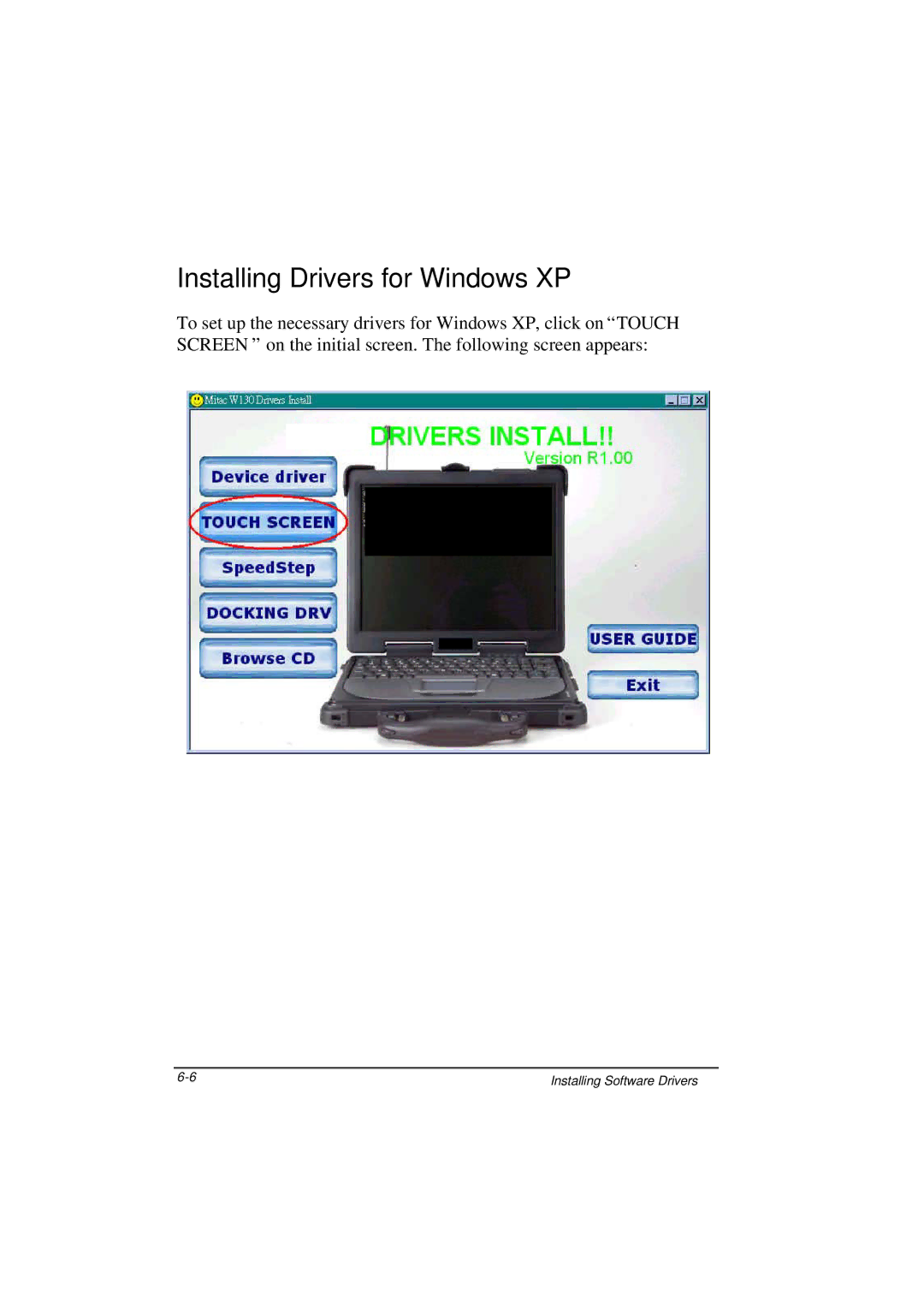 TAG 100 manual Installing Drivers for Windows XP 