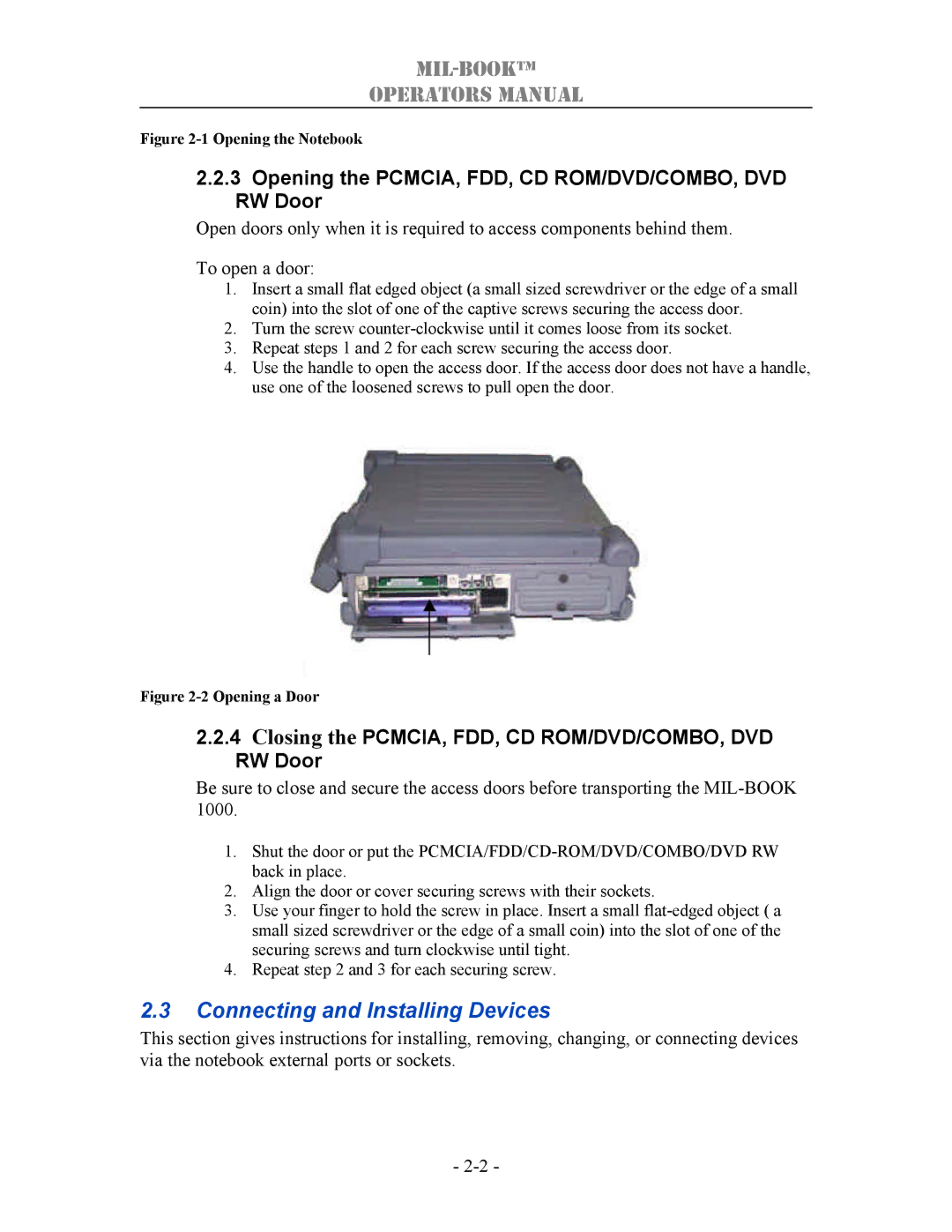 TAG 1000 manual Connecting and Installing Devices, Opening the PCMCIA, FDD, CD ROM/DVD/COMBO, DVD RW Door 