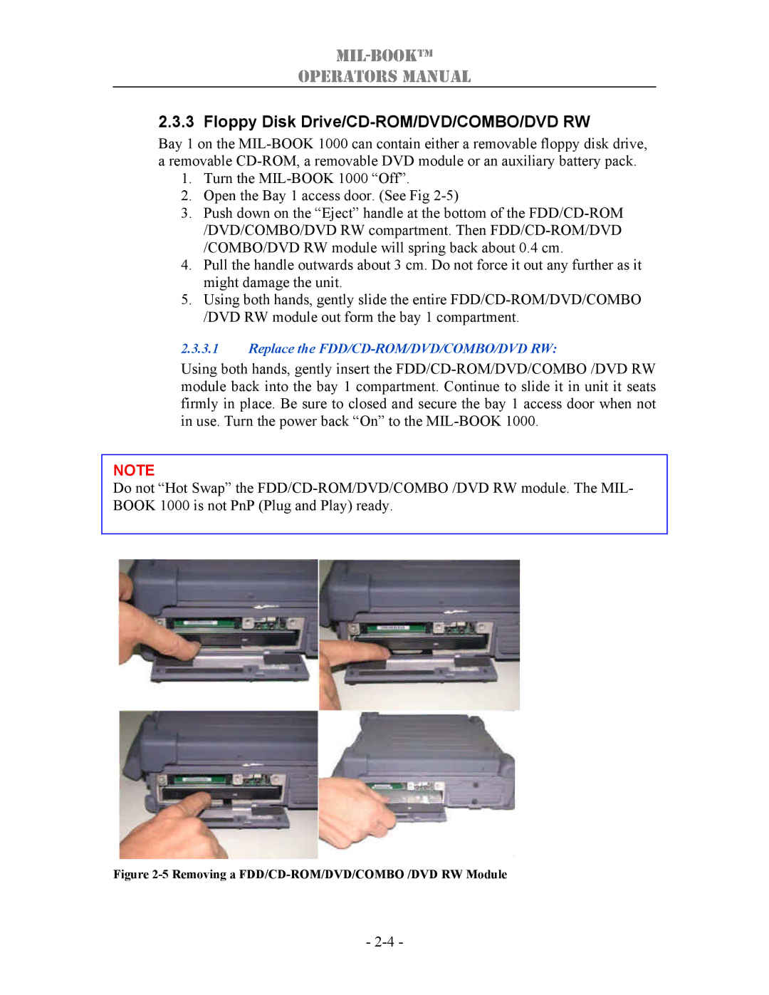 TAG 1000 manual Floppy Disk Drive/CD-ROM/DVD/COMBO/DVD RW, Removing a FDD/CD-ROM/DVD/COMBO /DVD RW Module 