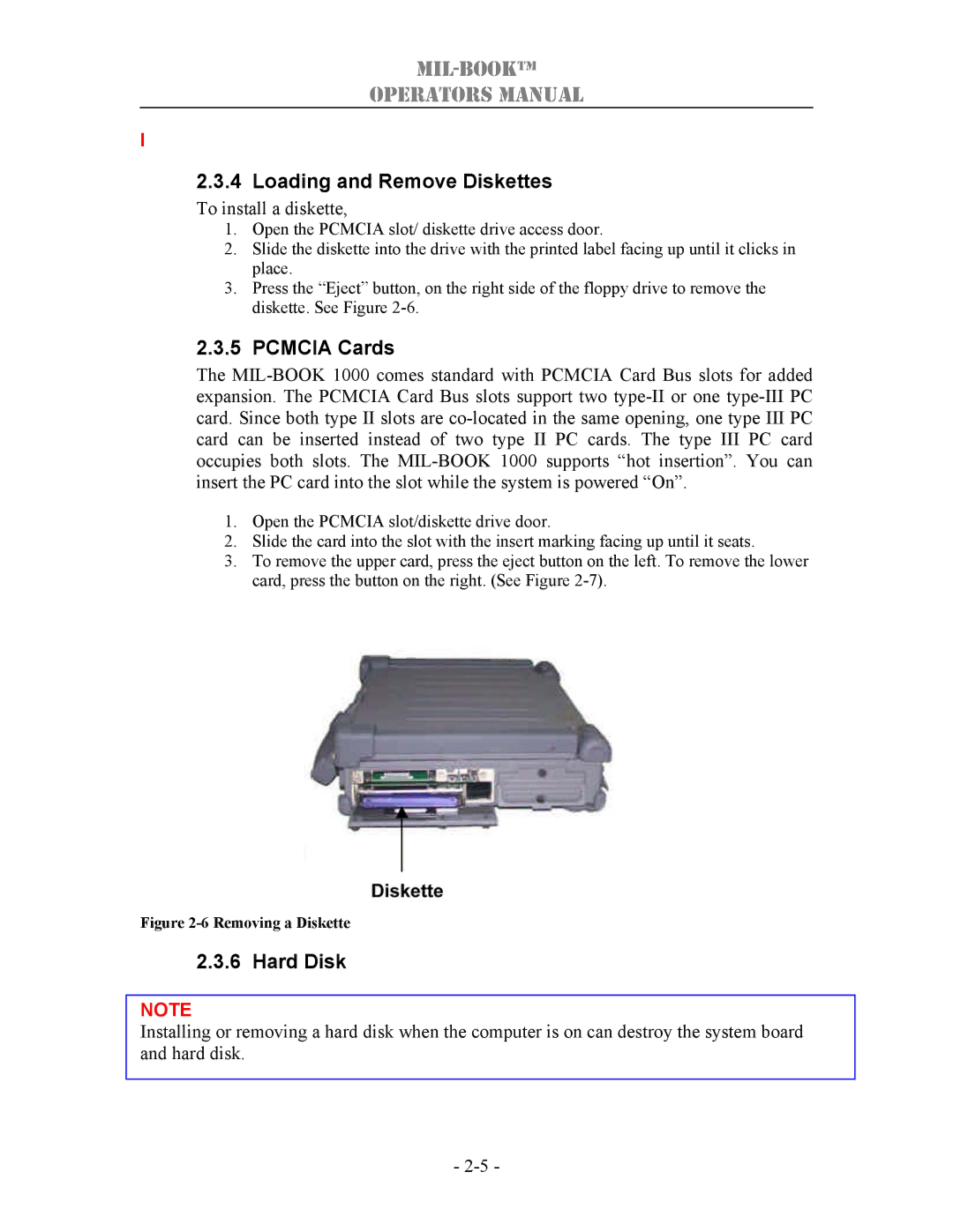 TAG 1000 manual Loading and Remove Diskettes, Pcmcia Cards, Hard Disk 