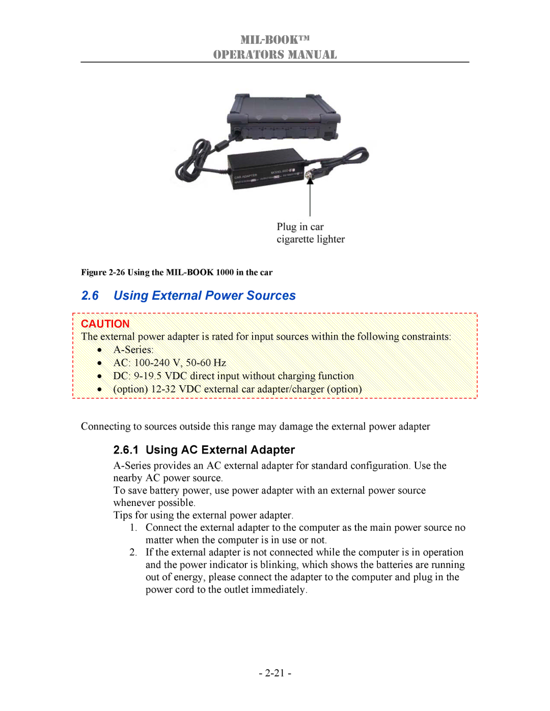 TAG 1000 manual Using External Power Sources, Using AC External Adapter 