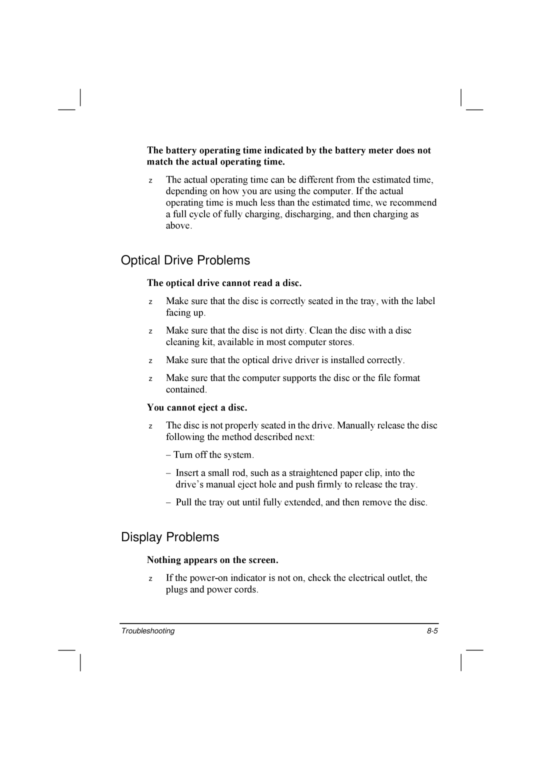 TAG 20 Series manual Optical Drive Problems, Display Problems, Optical drive cannot read a disc, You cannot eject a disc 