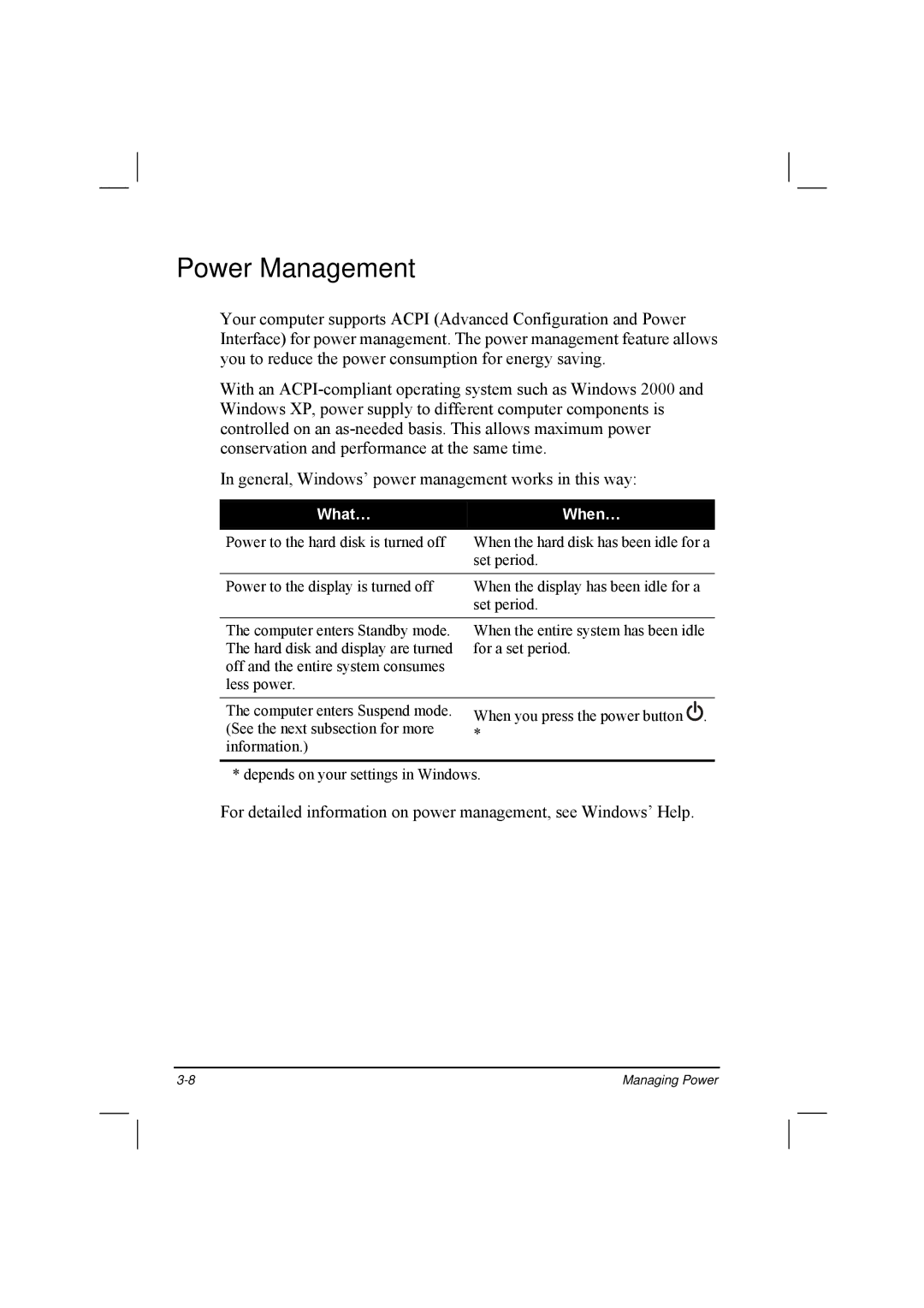 TAG 20 Series manual Power Management, What… When… 