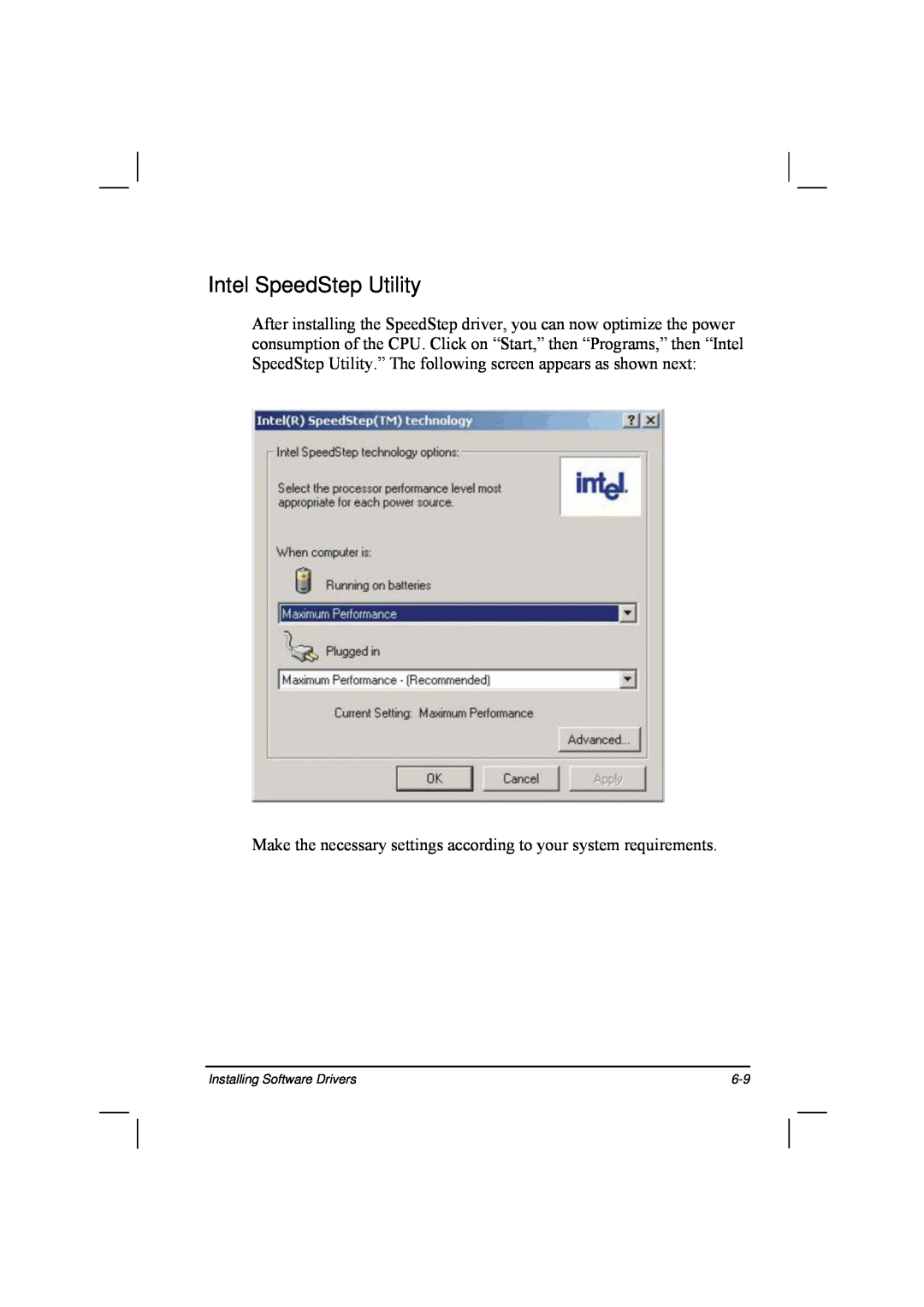 TAG 20 Series manual Intel SpeedStep Utility, Make the necessary settings according to your system requirements 
