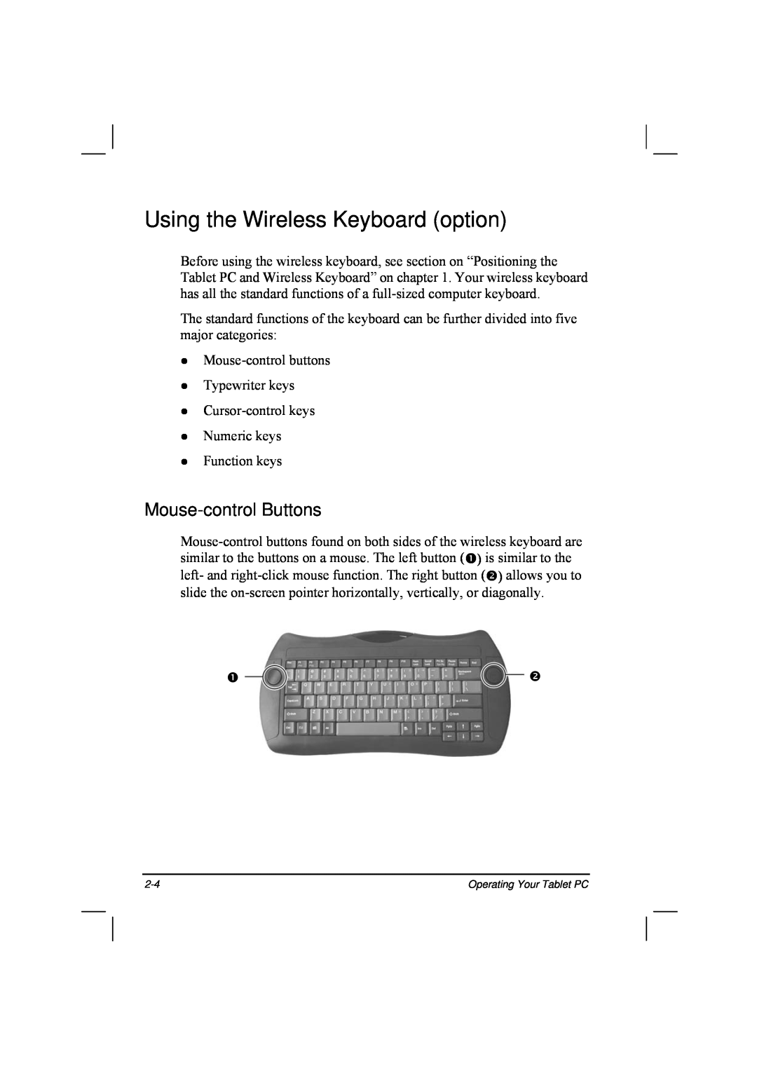 TAG 20 Series manual Using the Wireless Keyboard option, Mouse-control Buttons 
