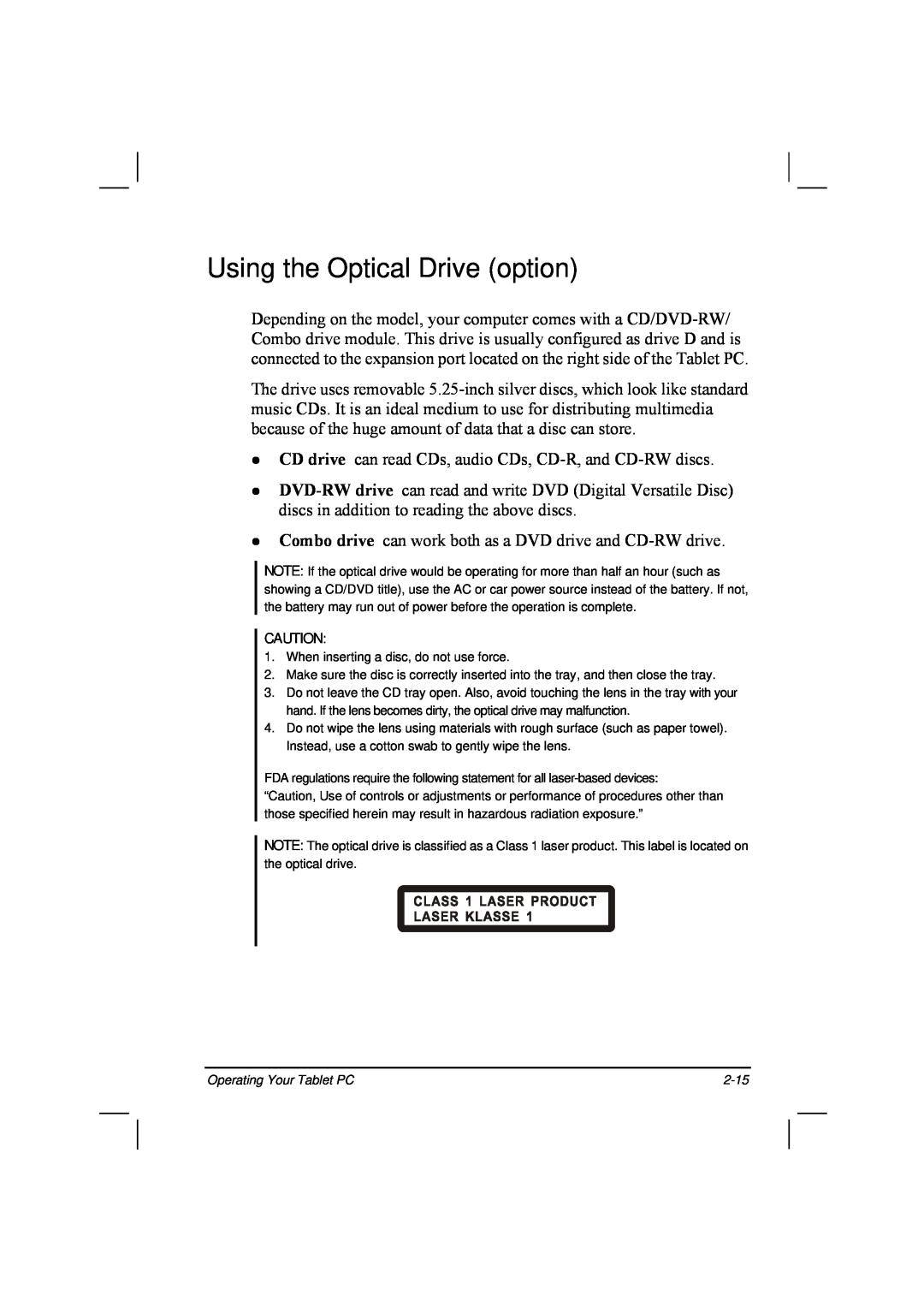 TAG 20 Series manual Using the Optical Drive option, CD drive can read CDs, audio CDs, CD-R, and CD-RW discs, 2-15 