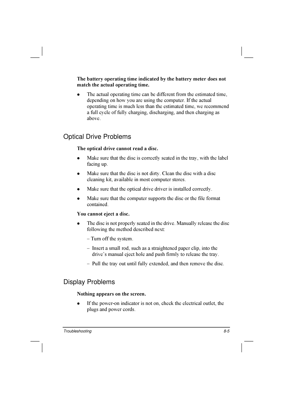 TAG 20 manual Optical Drive Problems, Display Problems, Optical drive cannot read a disc, You cannot eject a disc 