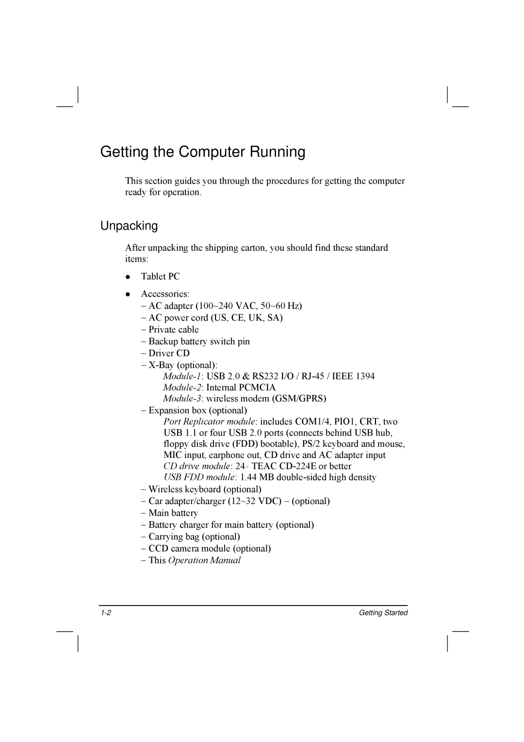 TAG 20 manual Getting the Computer Running, Unpacking 