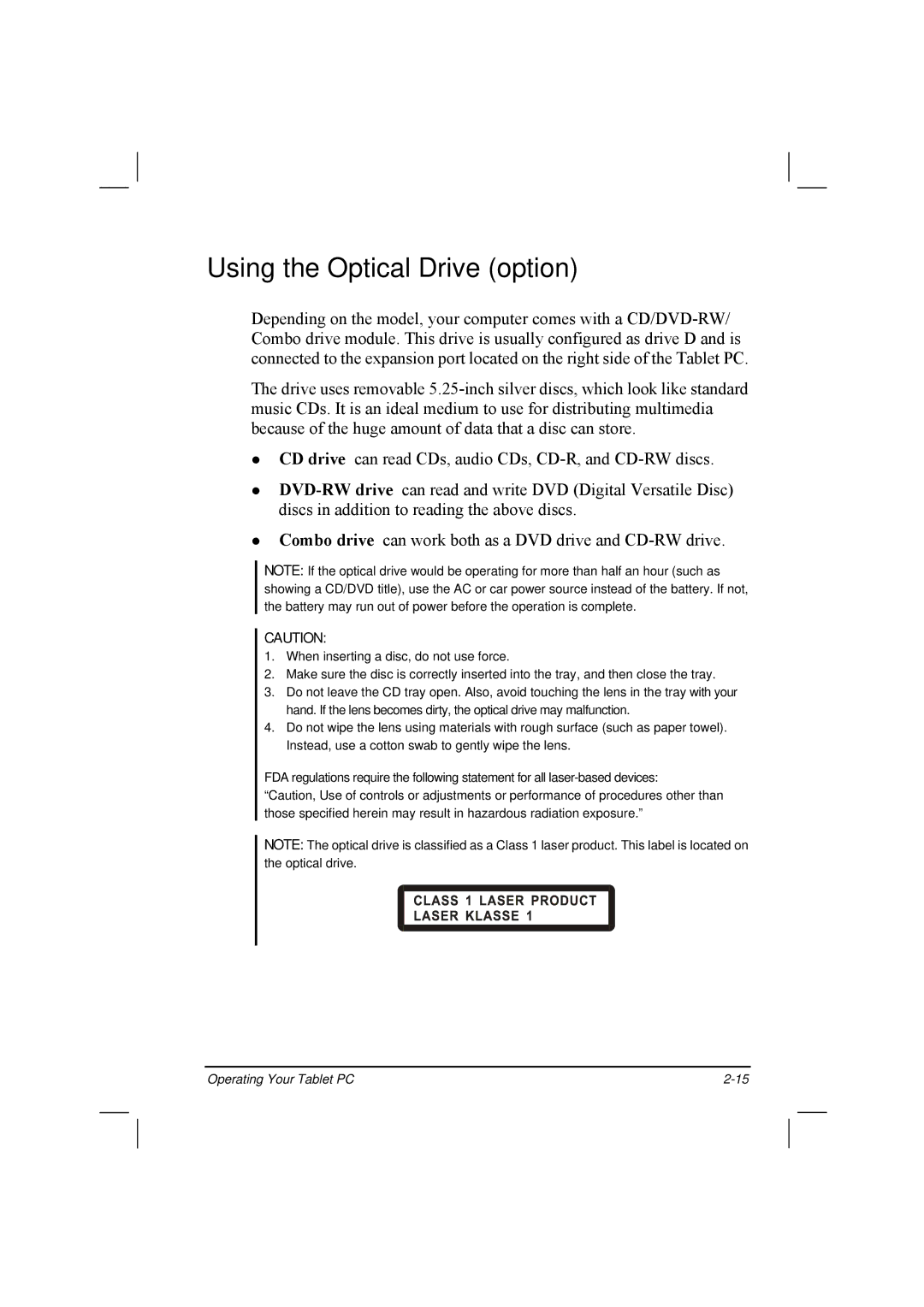 TAG 20 manual Using the Optical Drive option 