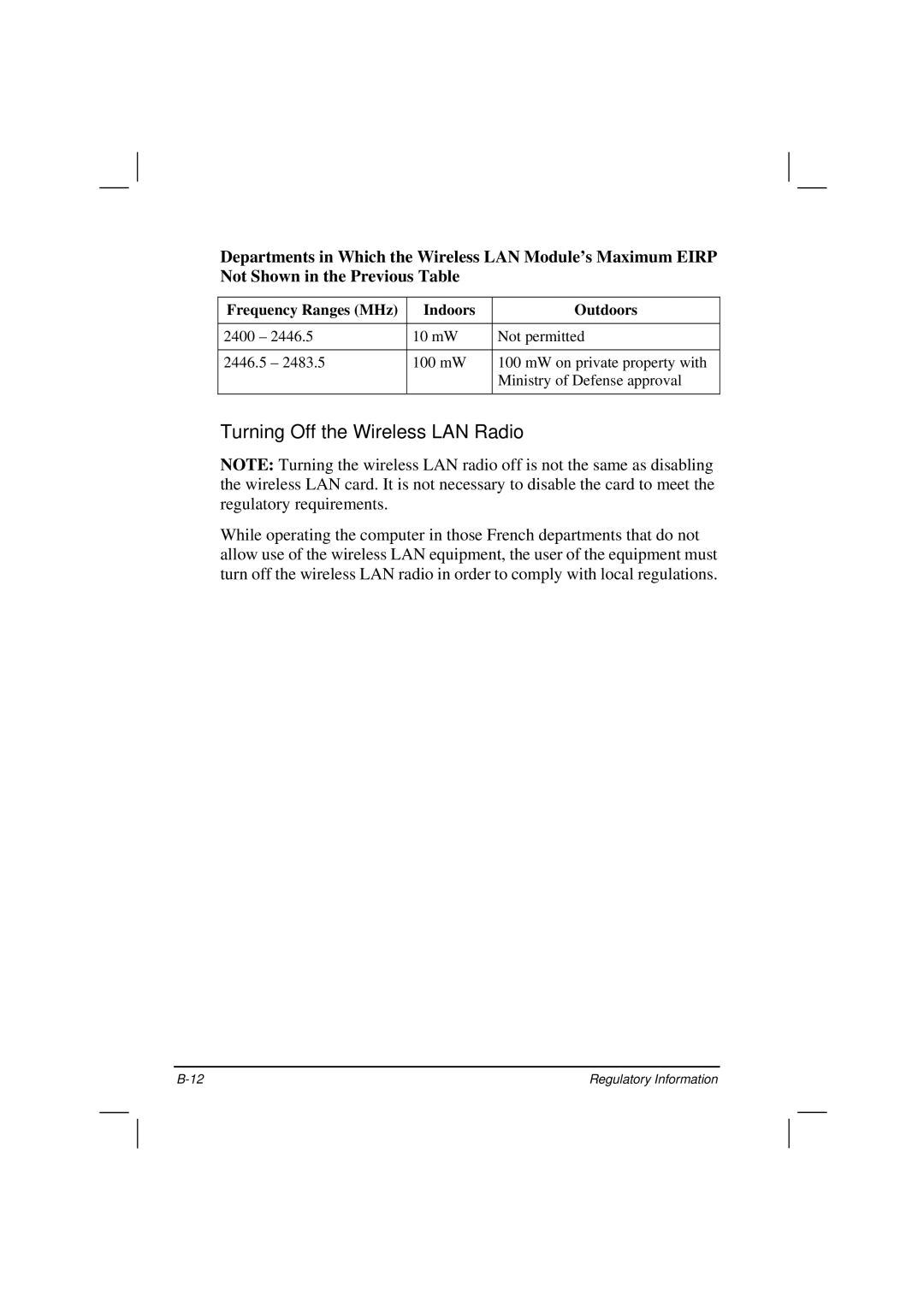 TAG 200 manual Turning Off the Wireless LAN Radio, Frequency Ranges MHz Indoors Outdoors 