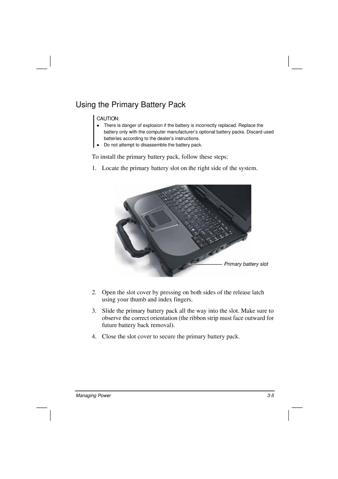 TAG 200 manual Using the Primary Battery Pack 