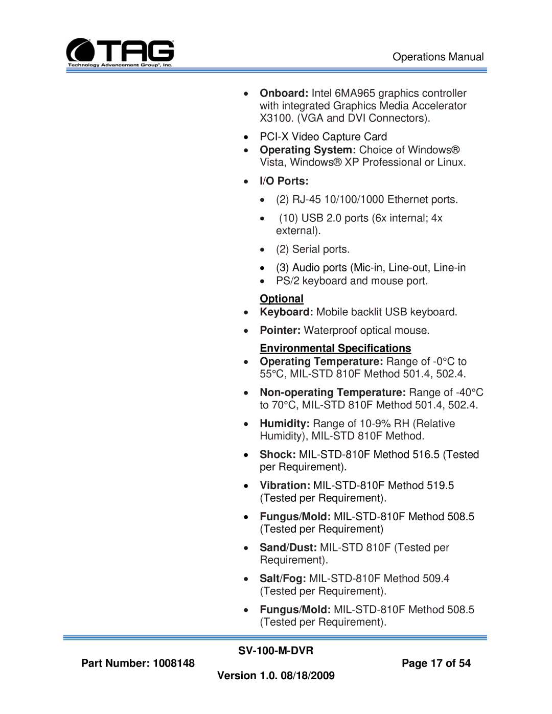 TAG SV-100-M-DVR manual Operating System Choice of Windows 