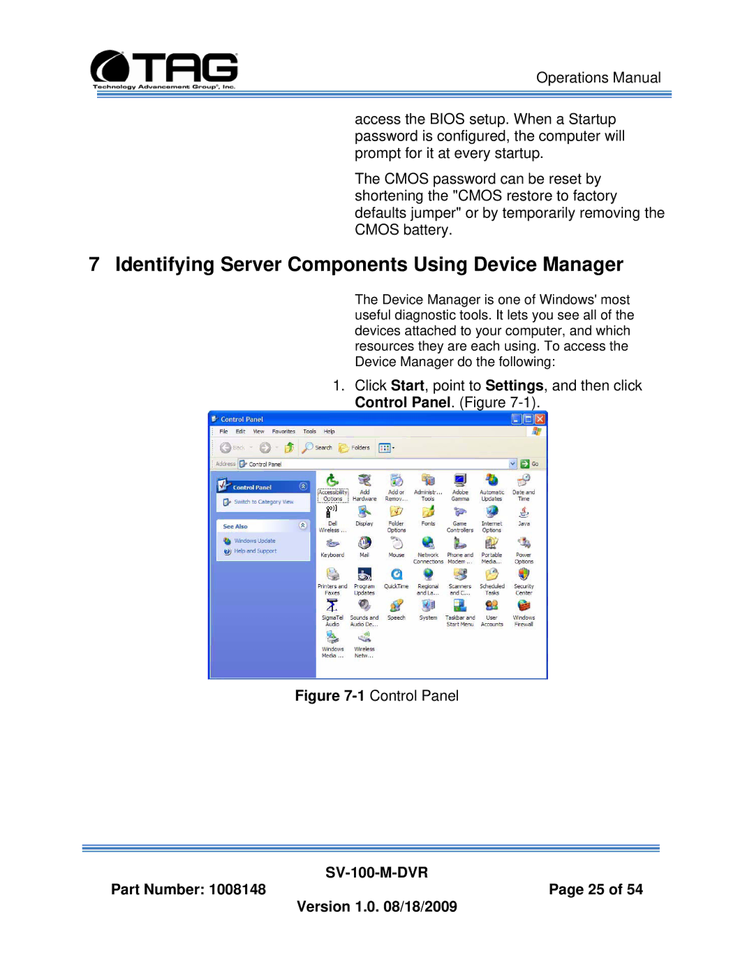 TAG SV-100-M-DVR manual Identifying Server Components Using Device Manager, 1Control Panel 